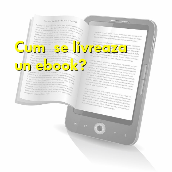 Cum  se livreaza un ebook?